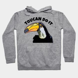 Toucan Do It Hoodie
